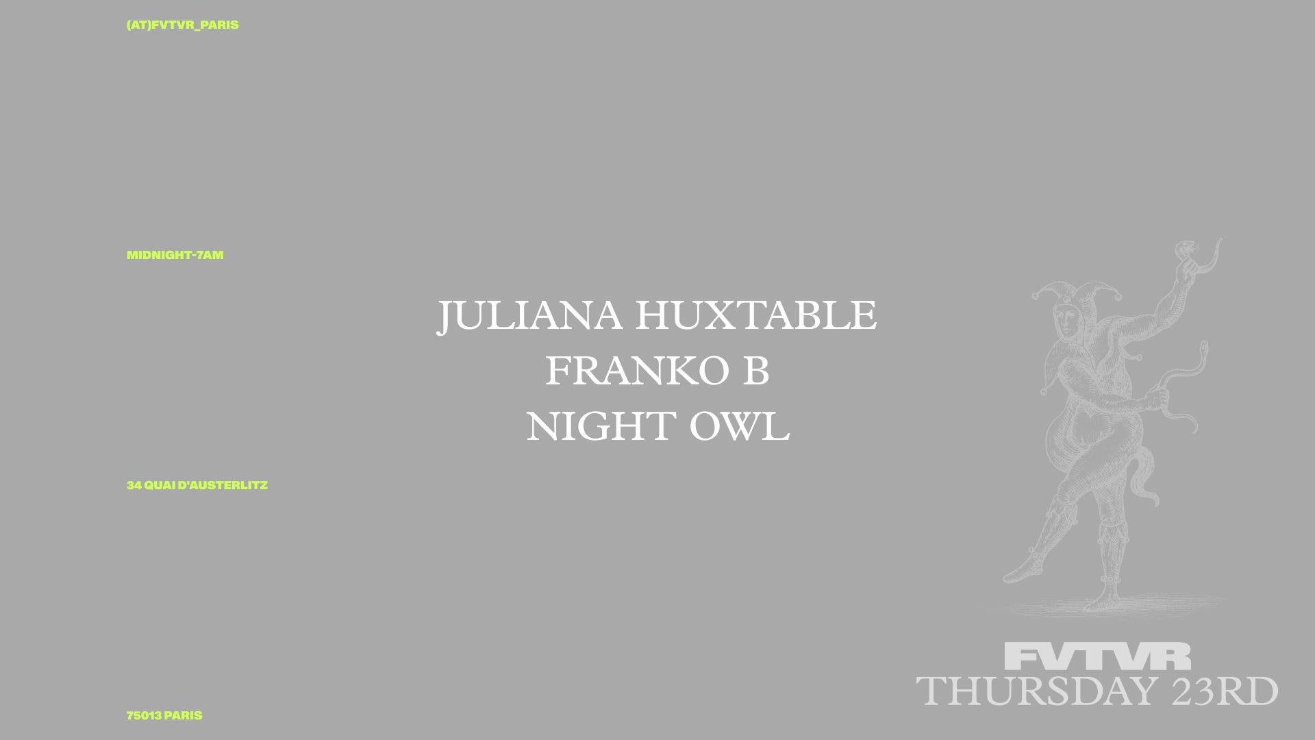 Juliana Huxtable, Franko B, Night Owl