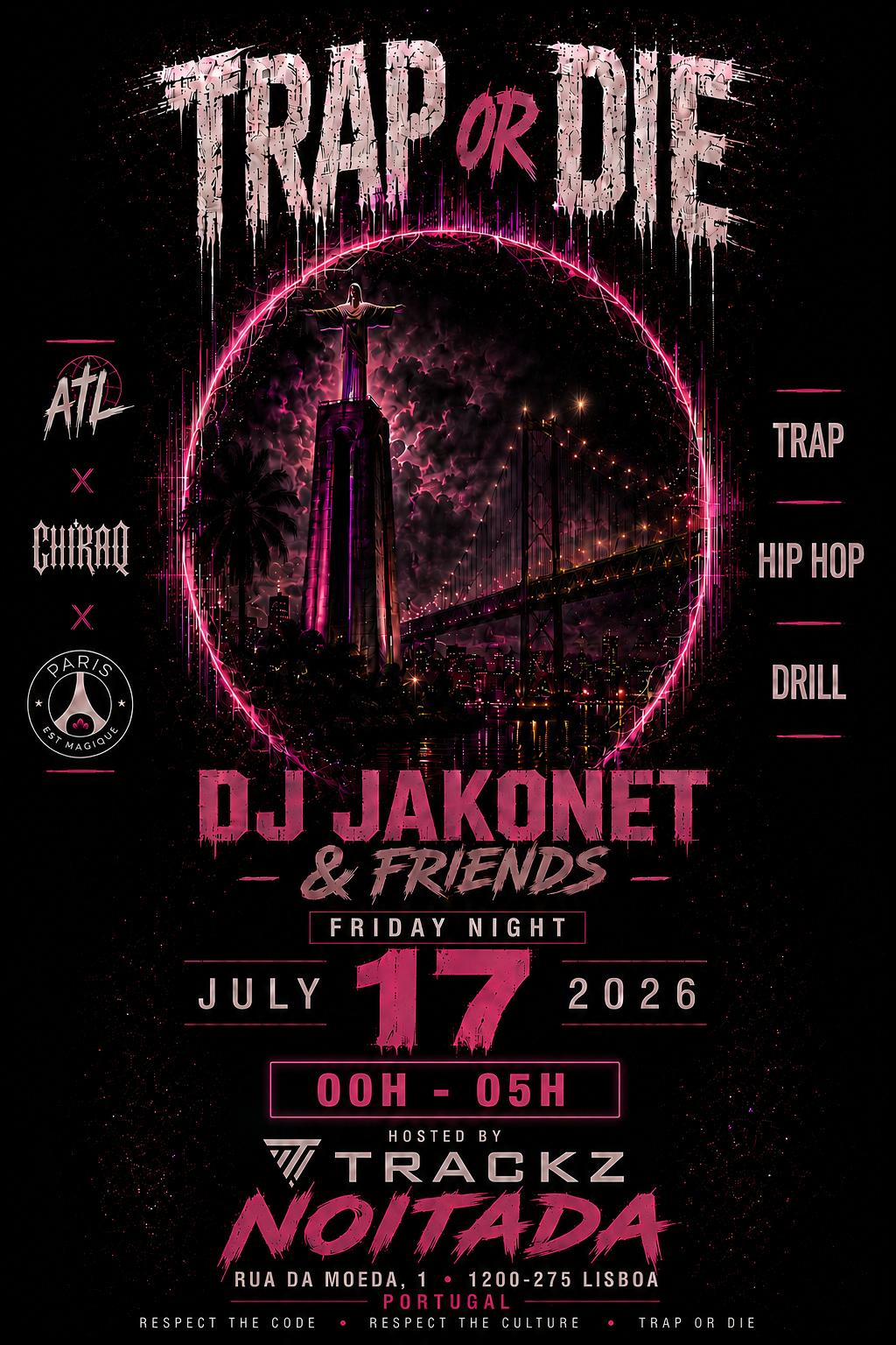 Trap Or Die : Dj Jakonet & Friends
