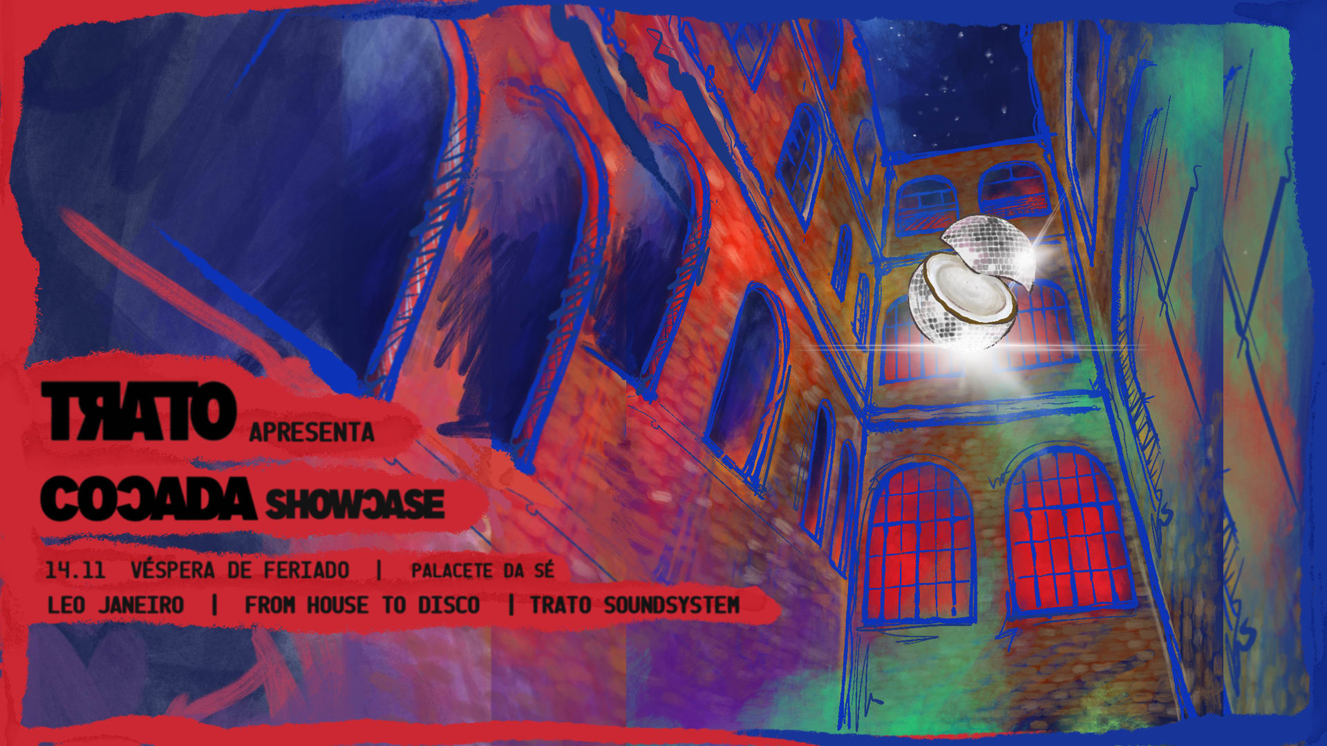 Trato Apres. Cocada Showcase - 14.11