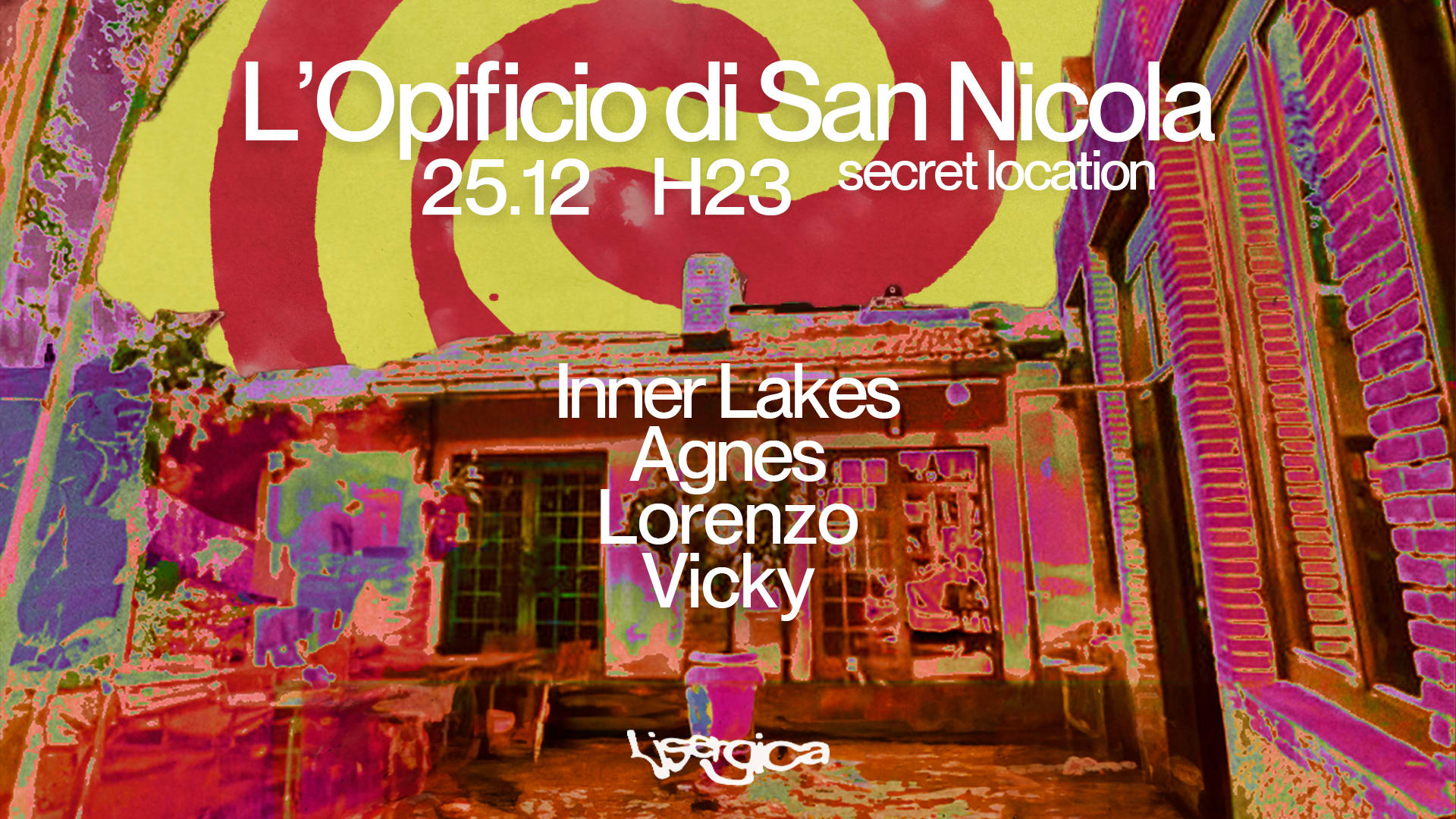 Lisergica • L'opificio DI San Nicola