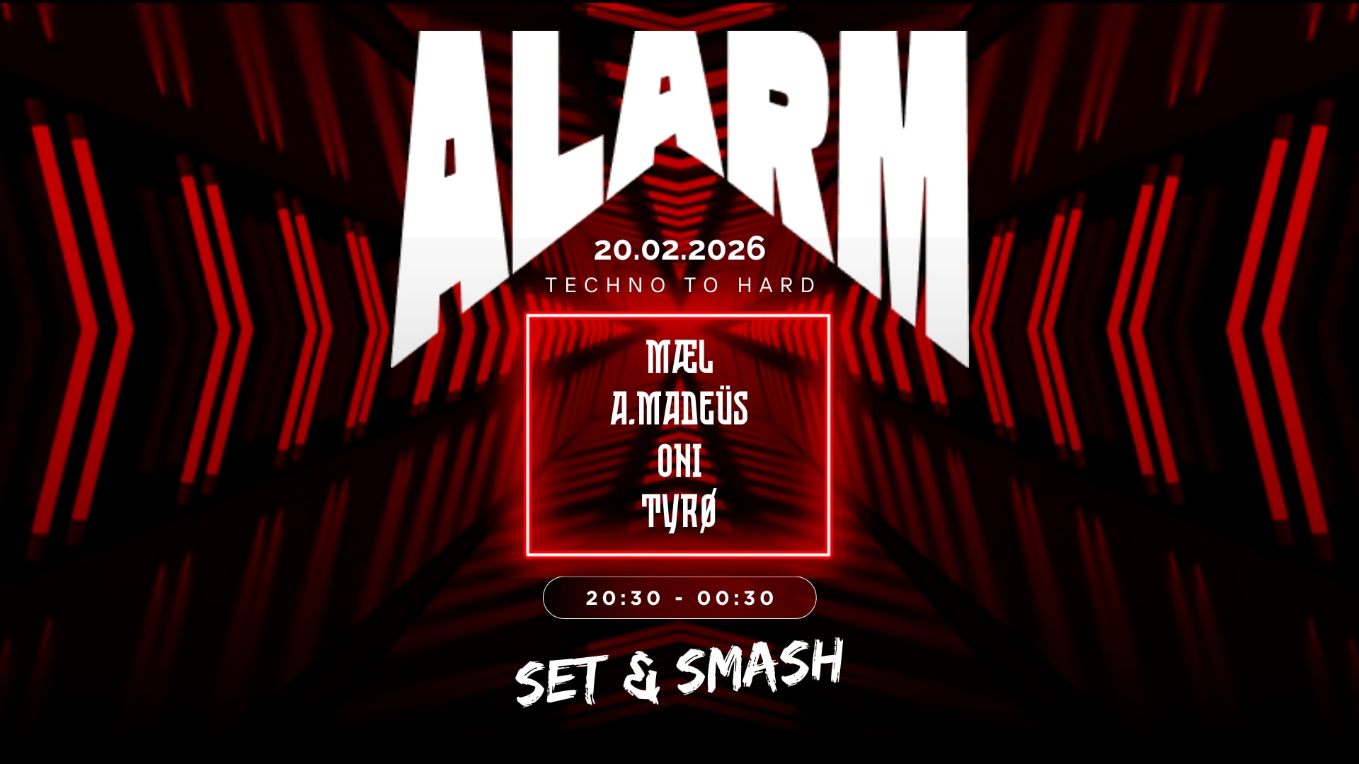 Alarm X Set & Smash — Techno To Hard