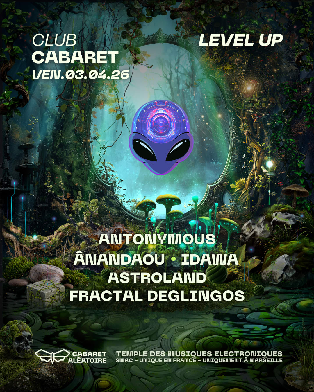 03/04 | Club Cabaret X Level Up : Antonymous & Friends
