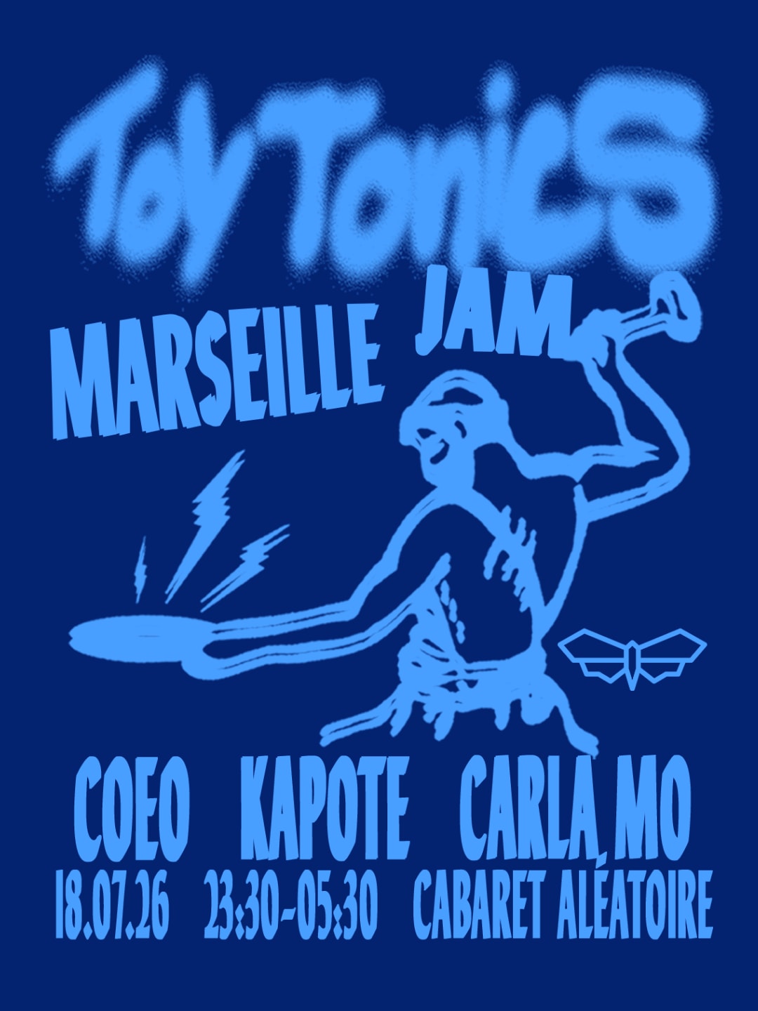 18/07 | Toy Tonics Jams : Coeo, Kapote & Carla Mo