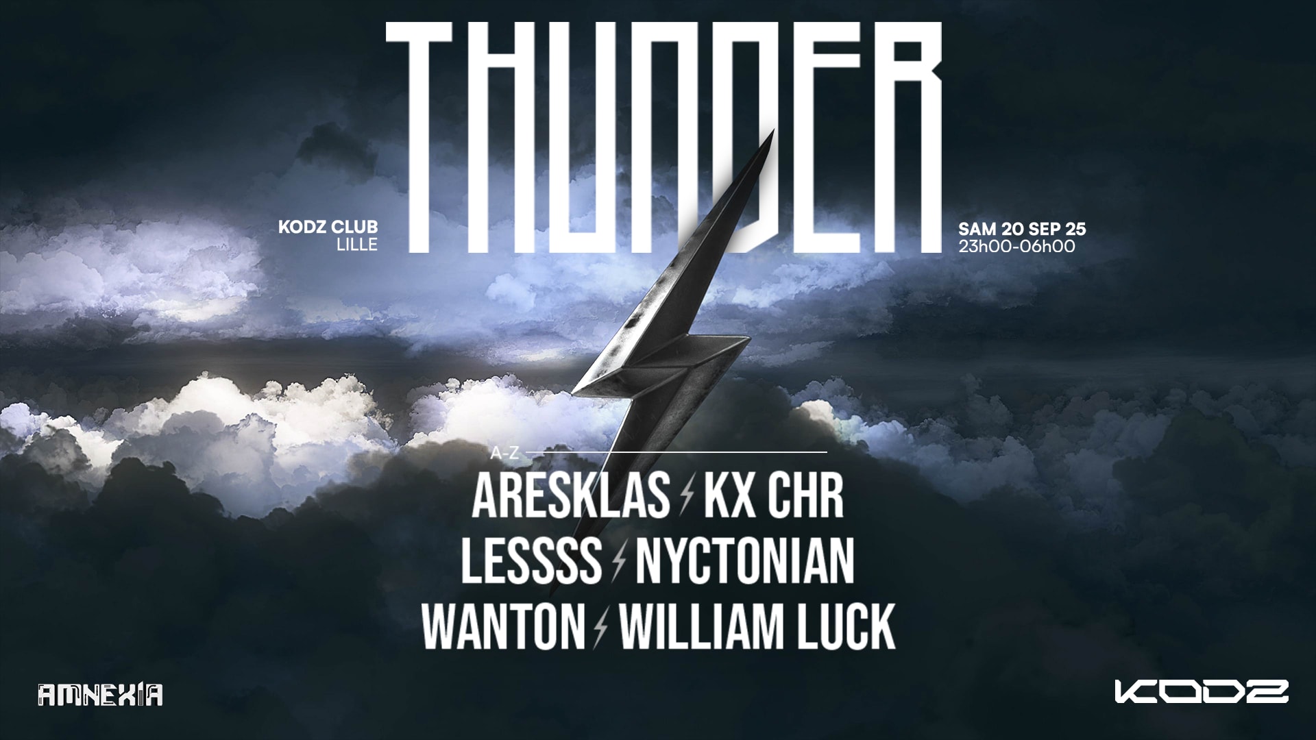 Thunder X Kodz : Lessss, William Luck, Nyctonian & More