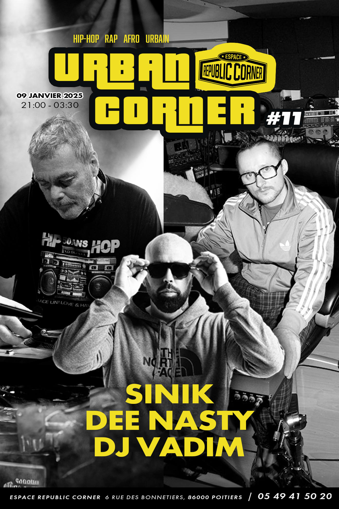 Sinik En Showcase + Dj Dee Nasty & Vadim - Urbancorner #11