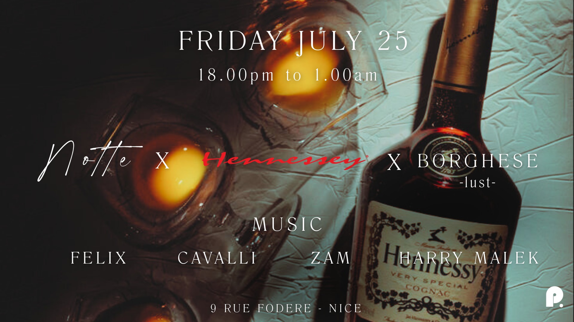 Henessy X Borghese X Notte Friends & Family