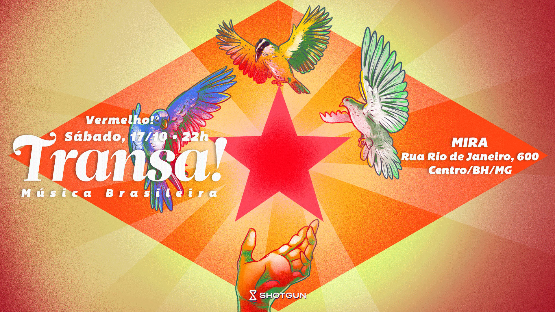 Transa! Vermelho! No Mira 17/10 - 22h