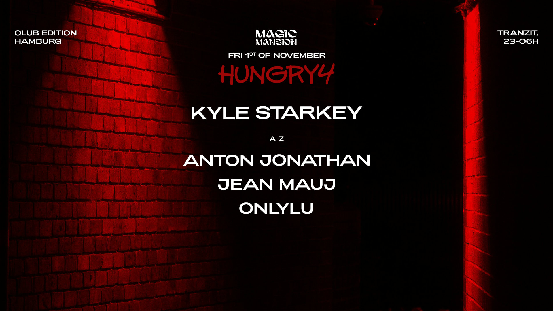 Hungry4 Kyle Starkey At Tranzit