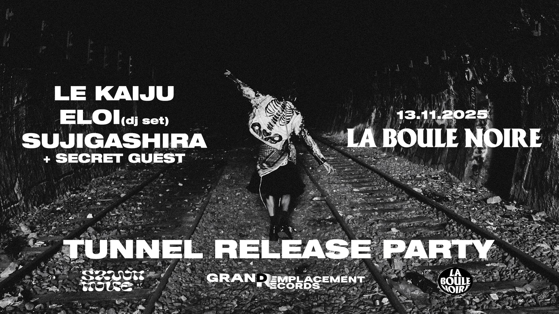 Le Kaiju : Tunnel Release Party @ La Boule Noire