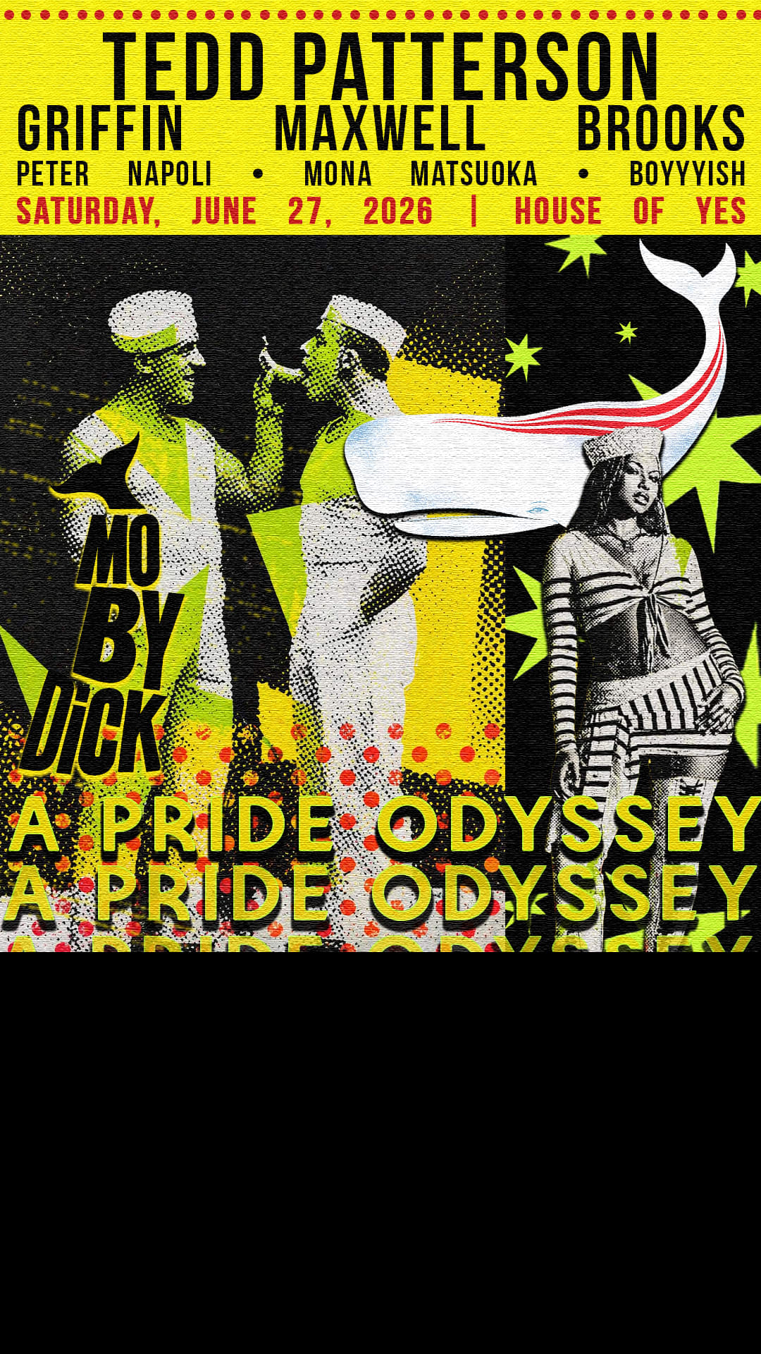 Moby Dick A Pride Odyssey: Tedd Patterson, Griffin Maxwell..