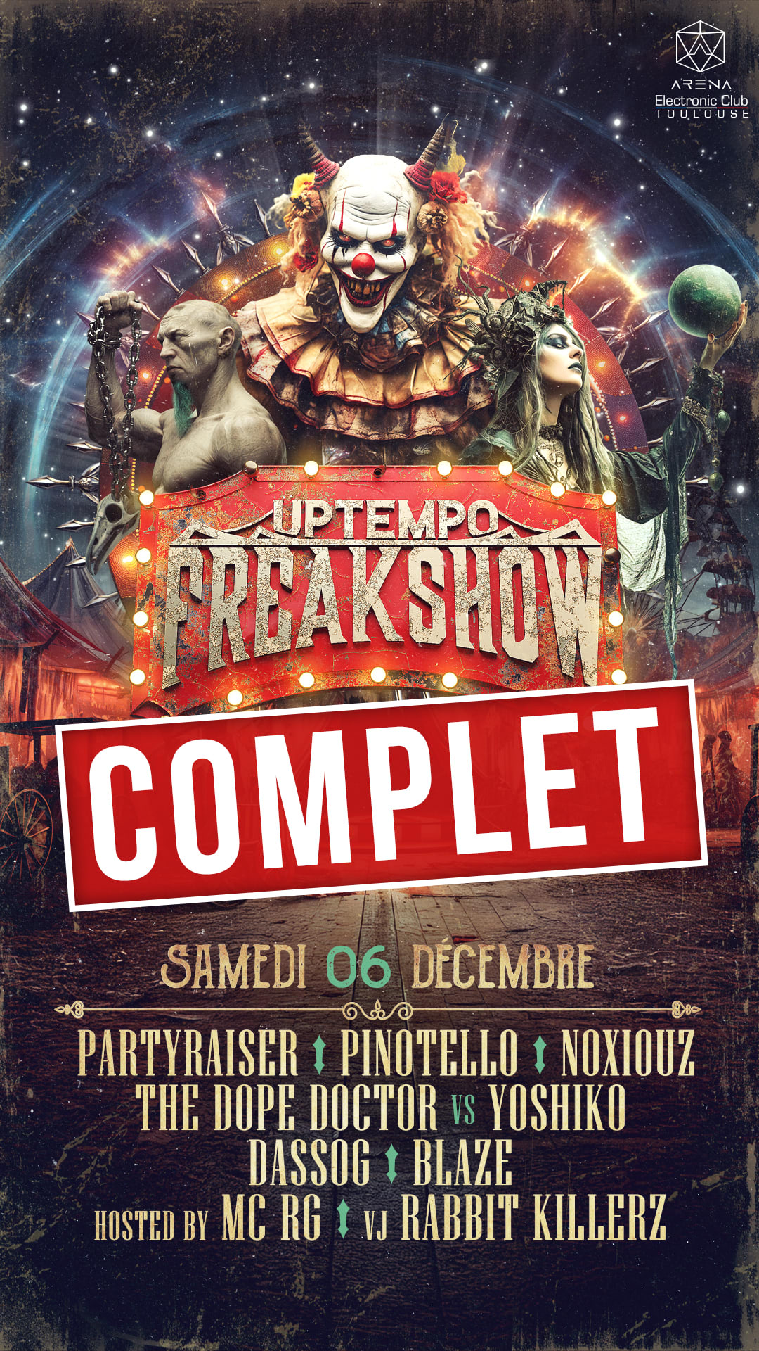 Complet / Uptempo Freakshow W/ Partyraiser, Pinotello...