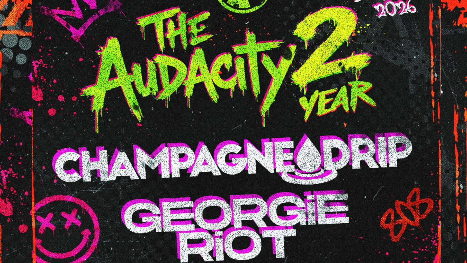 Champagne Drip : Audacity 2yr Anniversary