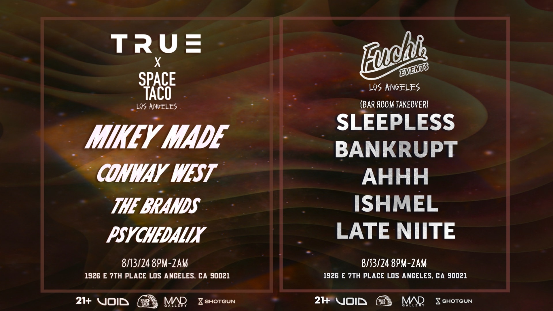 True Events X Space Taco Party!! W Mikey Made Taco Fam +