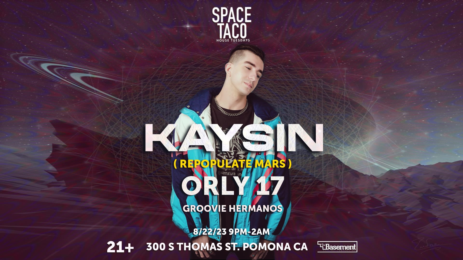Space Taco !! W Kaysin (Repopulate Mars) Orly 17 +