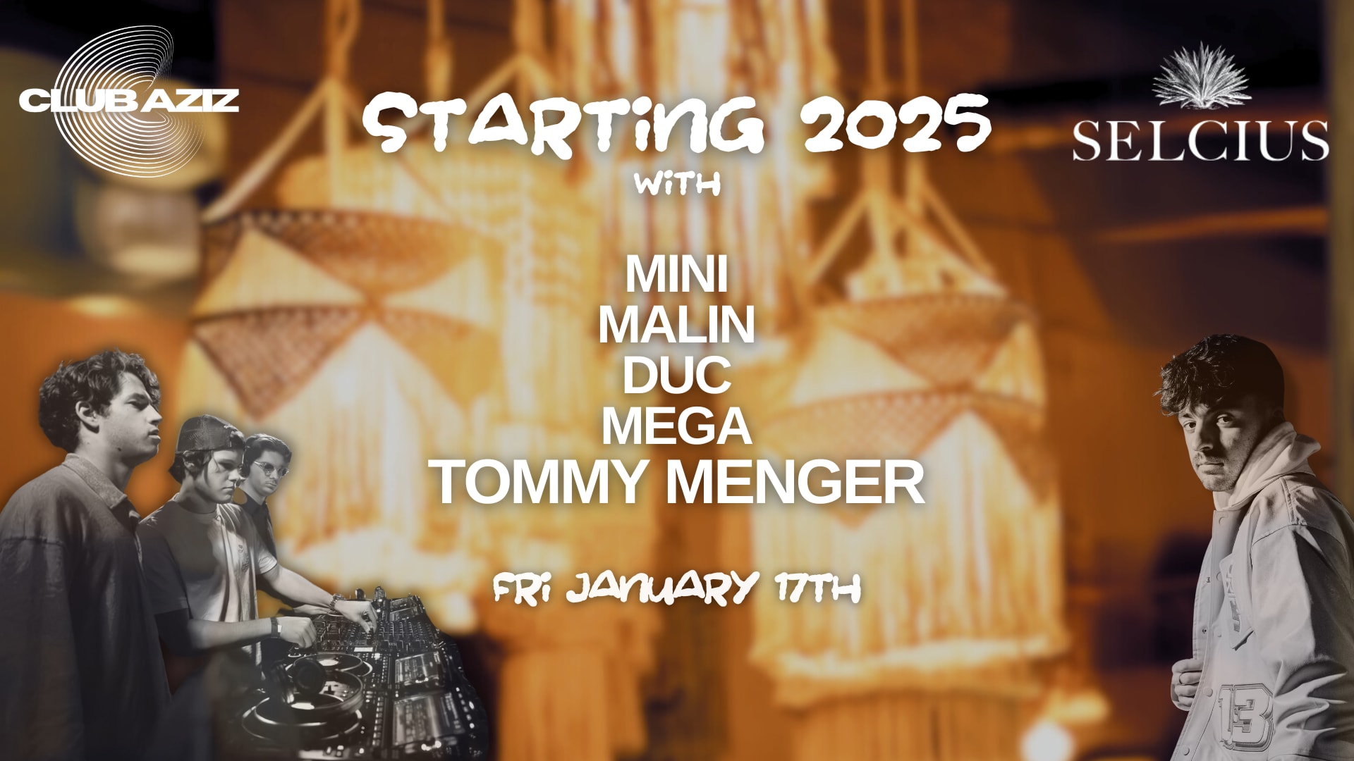 Club Aziz Starting 2025 At Selcius W/ Tommy Menger