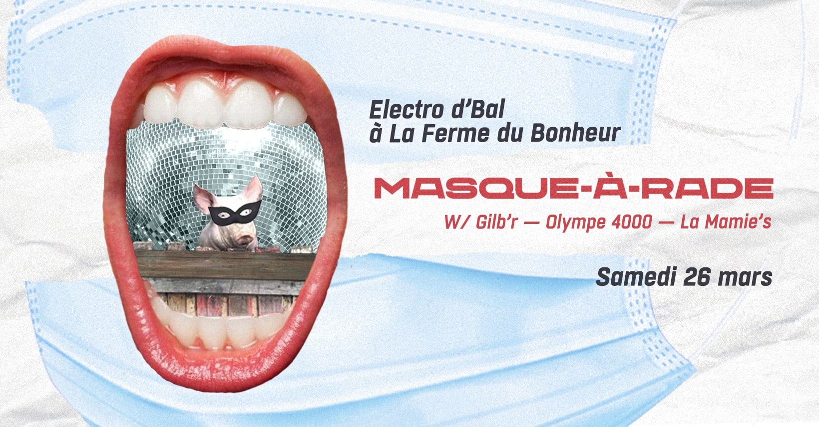 Electro D'bal : Masque-À-Rade