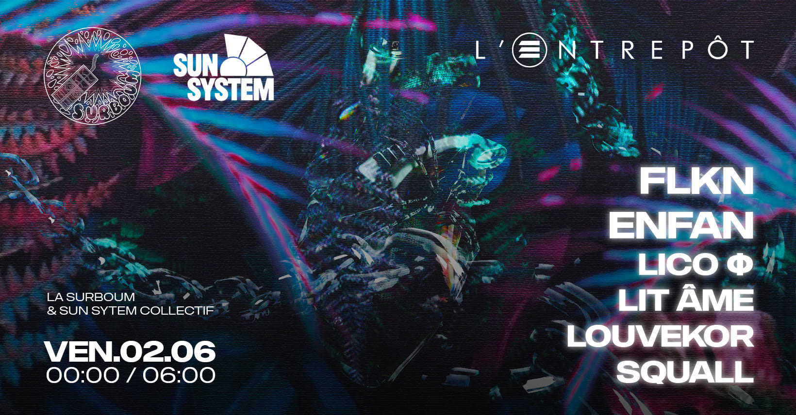 La Surboum X Sun System - Jungle Rave