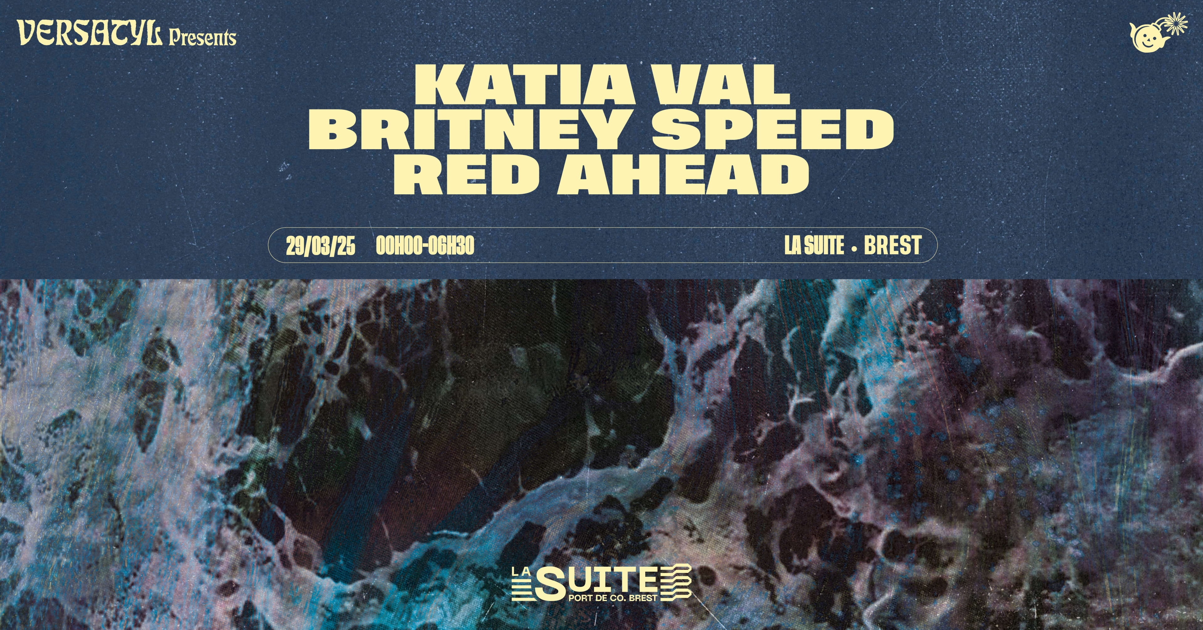 Versatyl @ La Suite W/ Katia Val, Britney Speed, Red Ahead