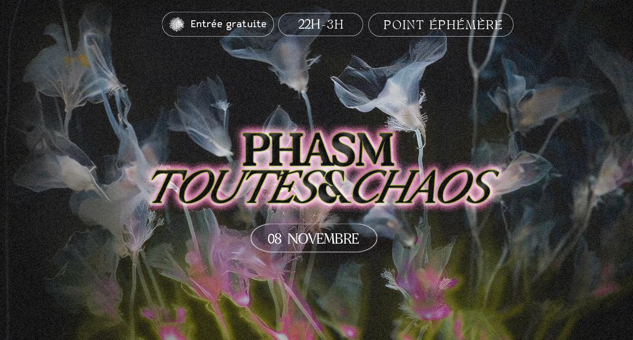 Phasm & Chaos Take-Over
