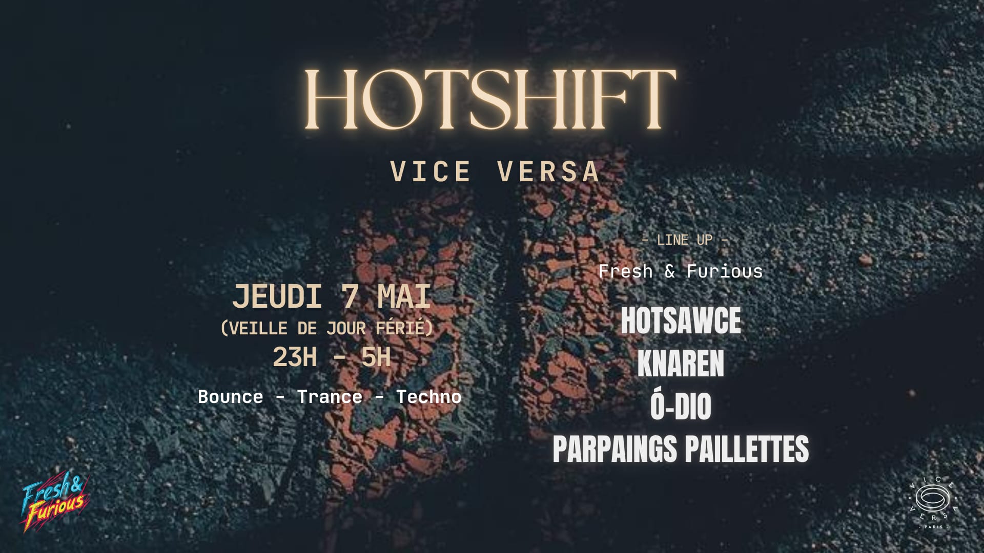 Hotshift - Fresh & Furious