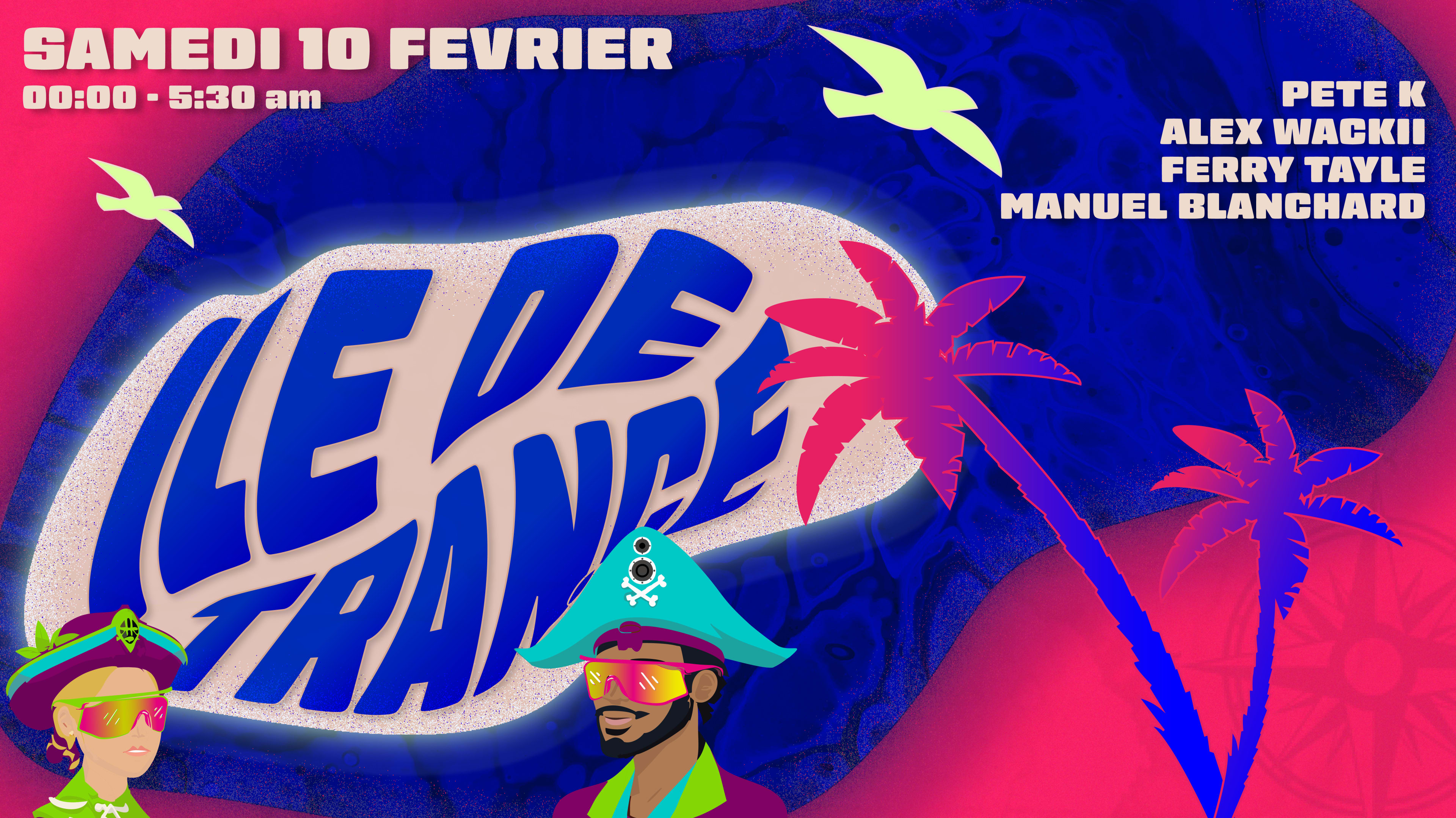 Ile De Trance