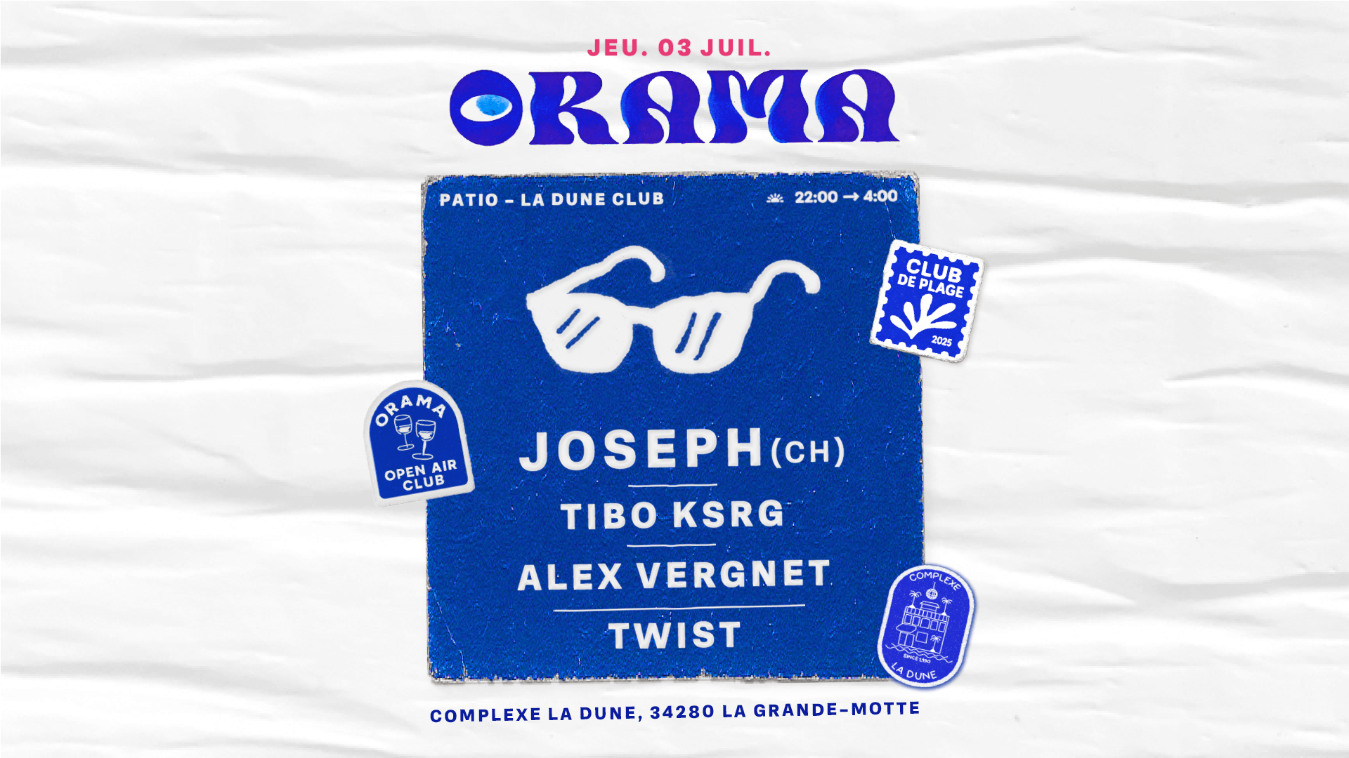 Orama - Open Air Club : Jeudi 03 Juillet