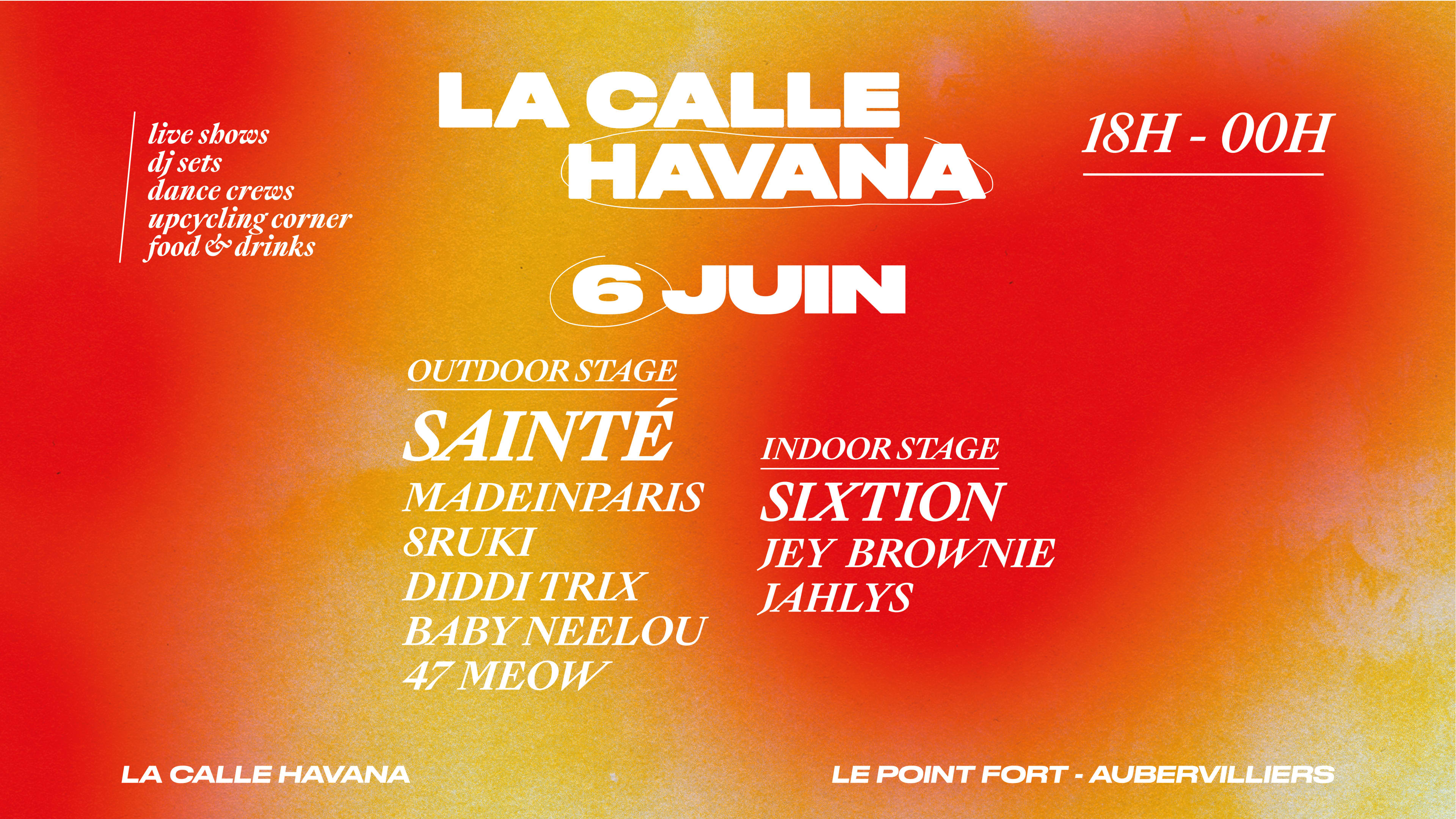 La Calle Havana : Sainté, Madeinparis, 8ruki, Diddi Trix...