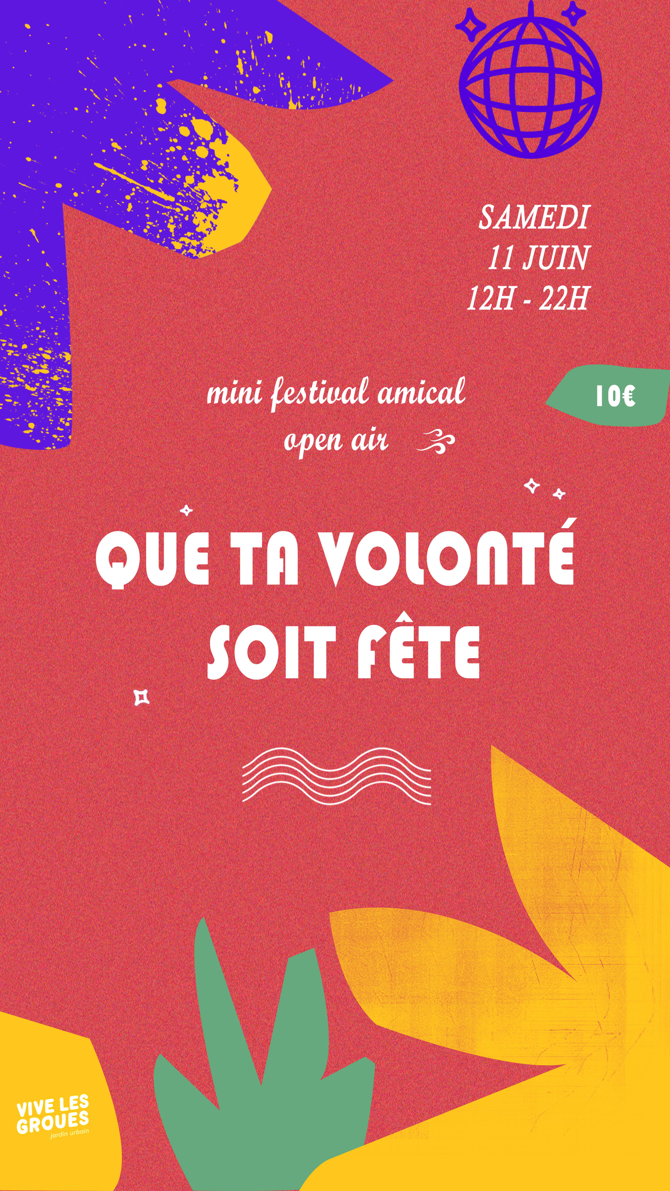 Que Ta Volonté Soit Fête • Mini Festival