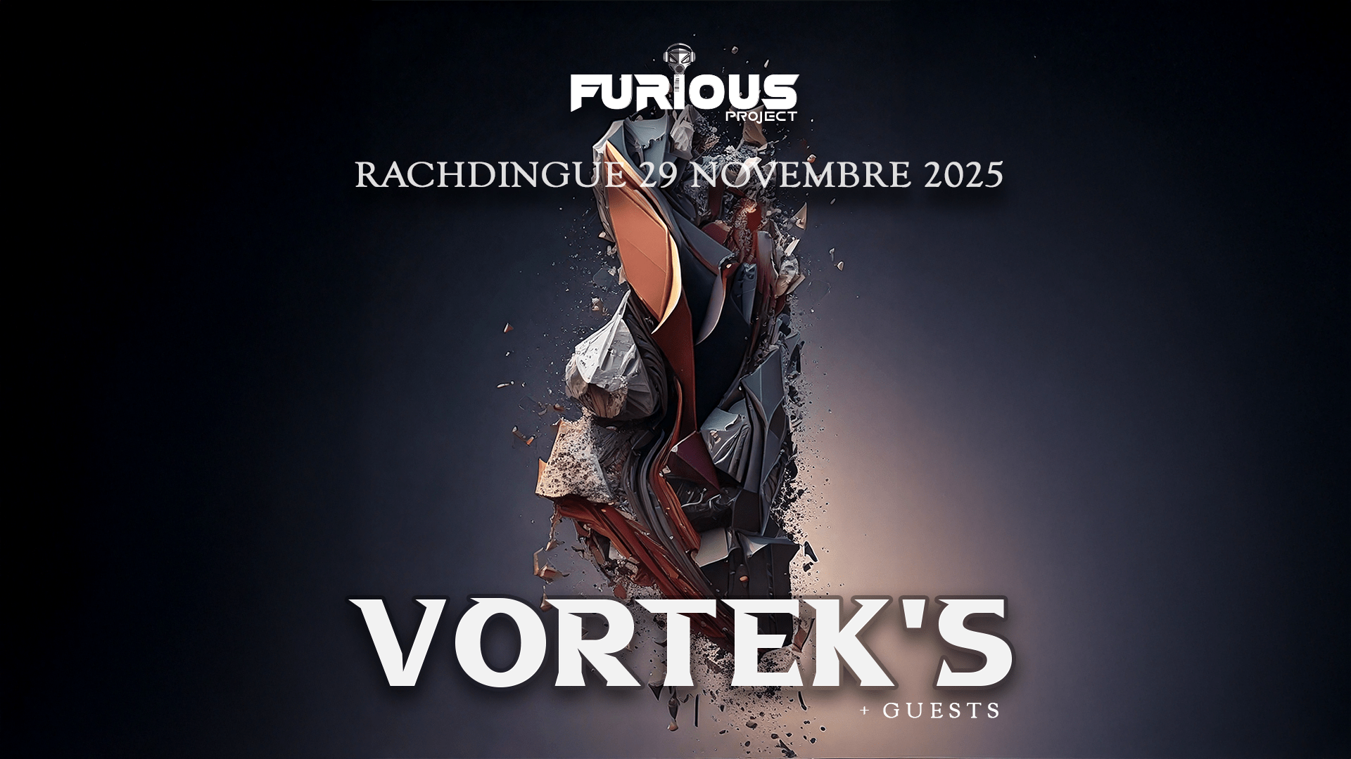 Furious #9 Vortek's @ Rachdingue