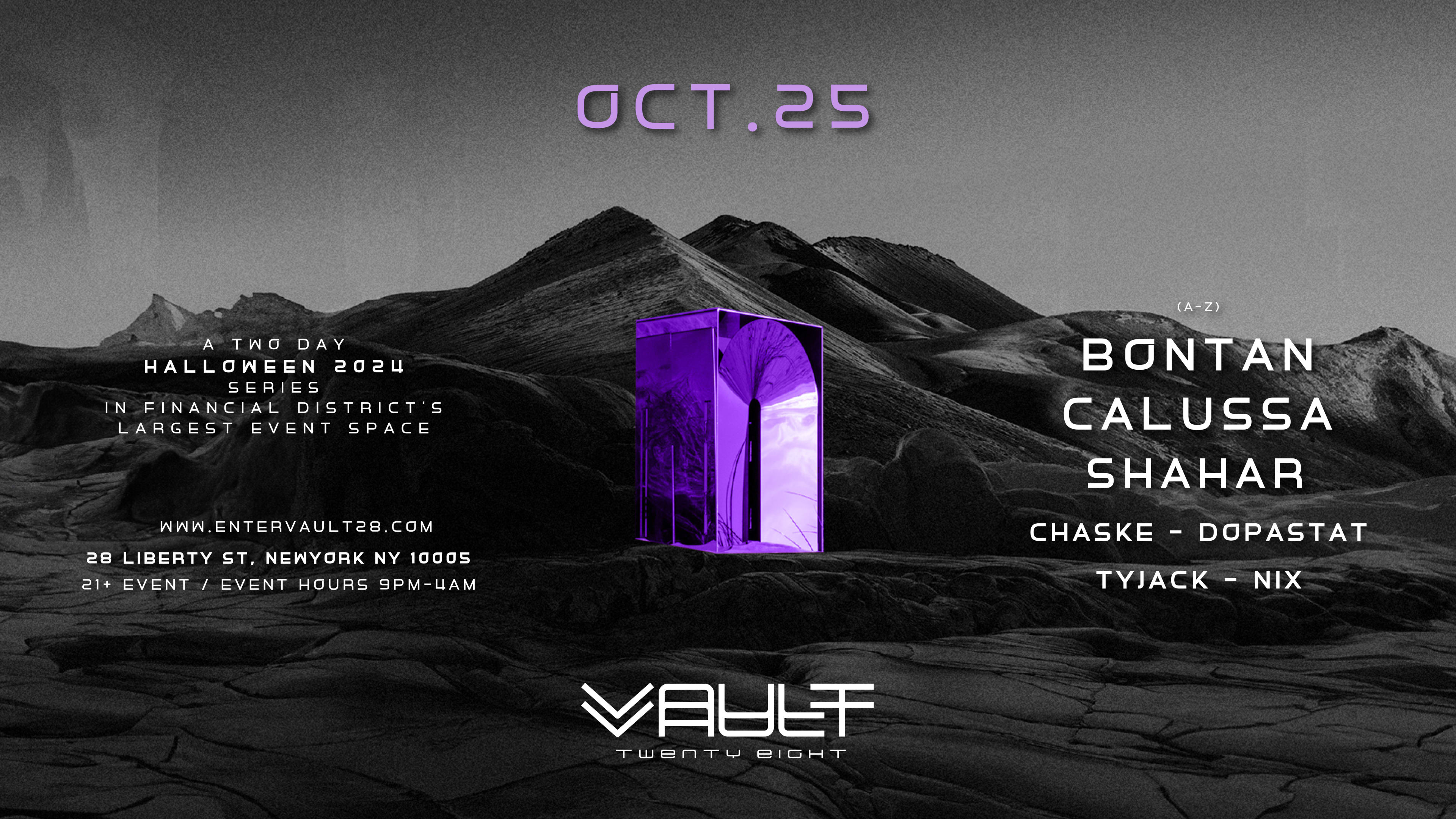 Sol Presents: Vault 28 Halloween Friday October 25th