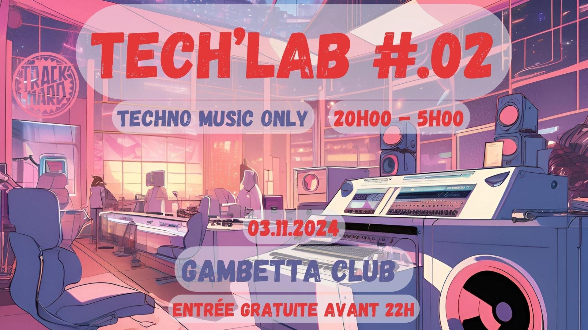 Tech'lab #0.2 By Track'nard