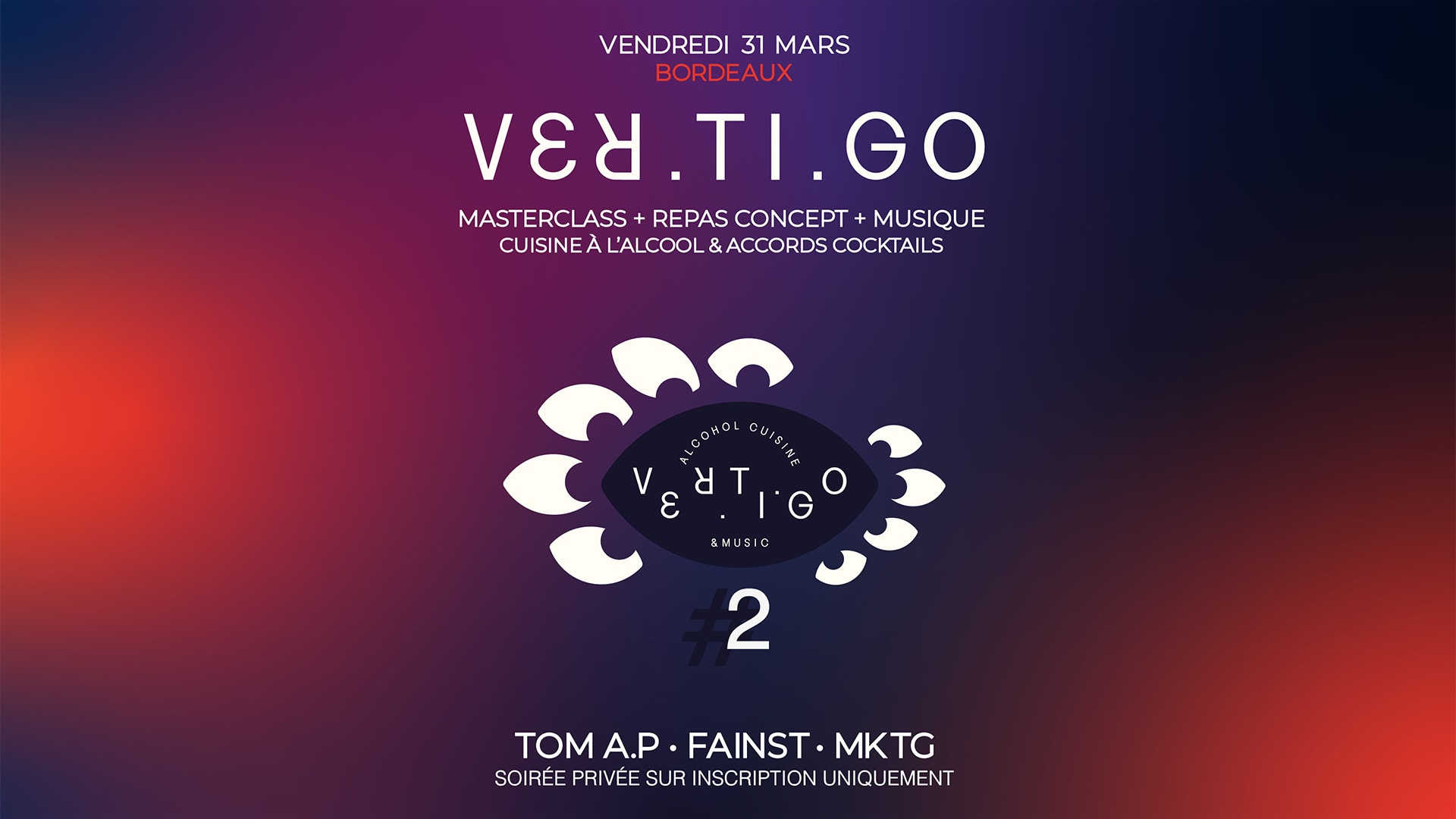 Vertigo #2 - Masterclass, Repas Concept & Musique - Bordeaux