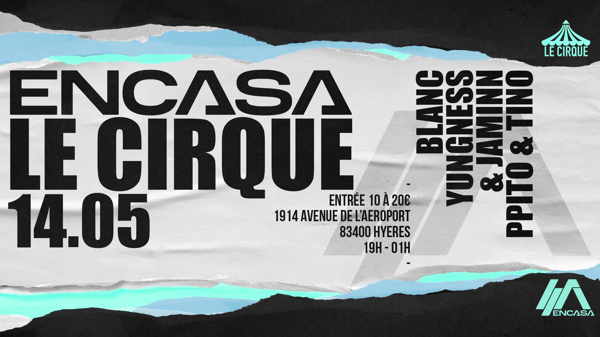 Encasa Opening Summer - Le Cirque 