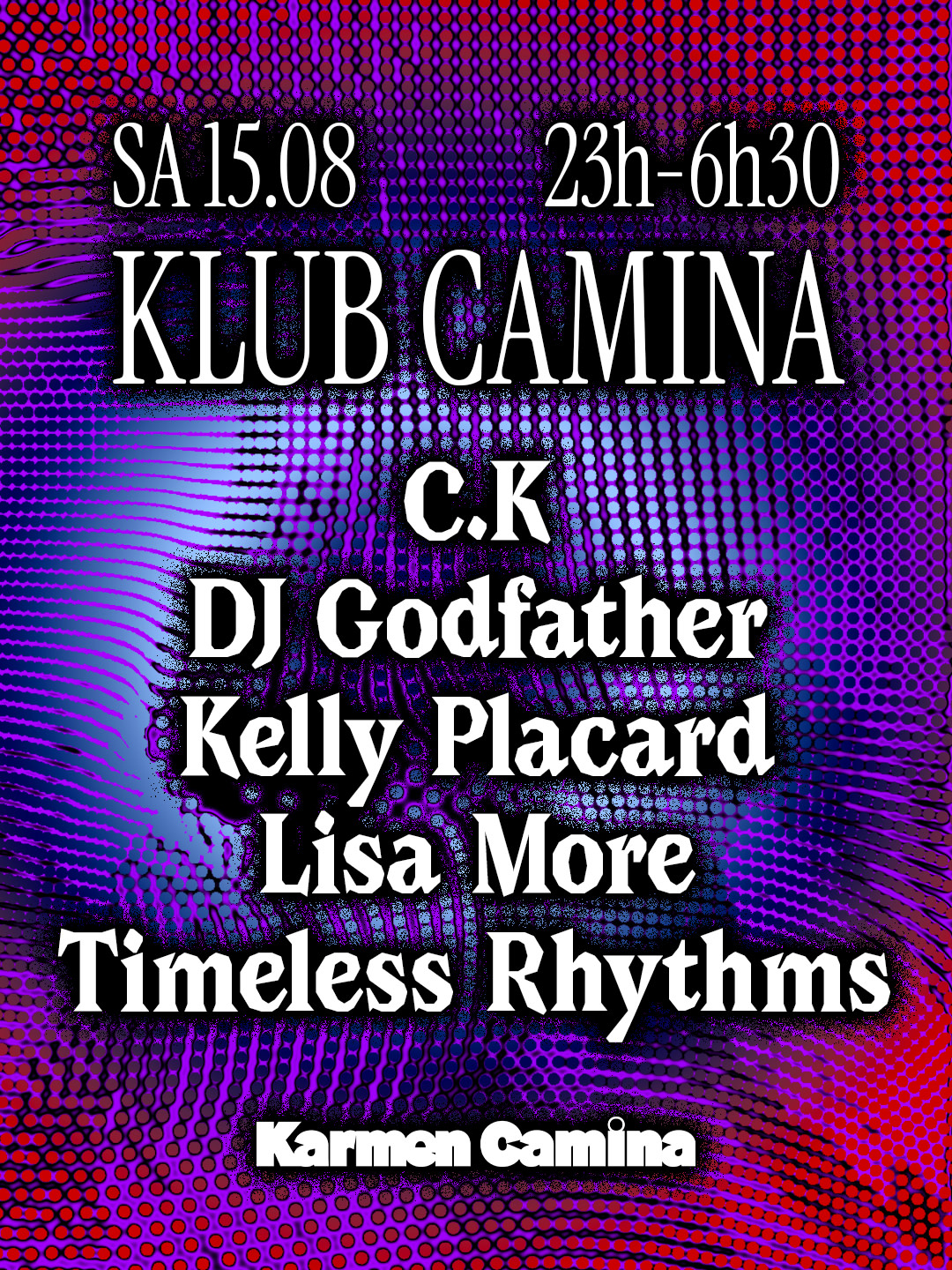 Klub Camina [C.K, Dj Godfather, Kelly Placard, Lisa More &+]