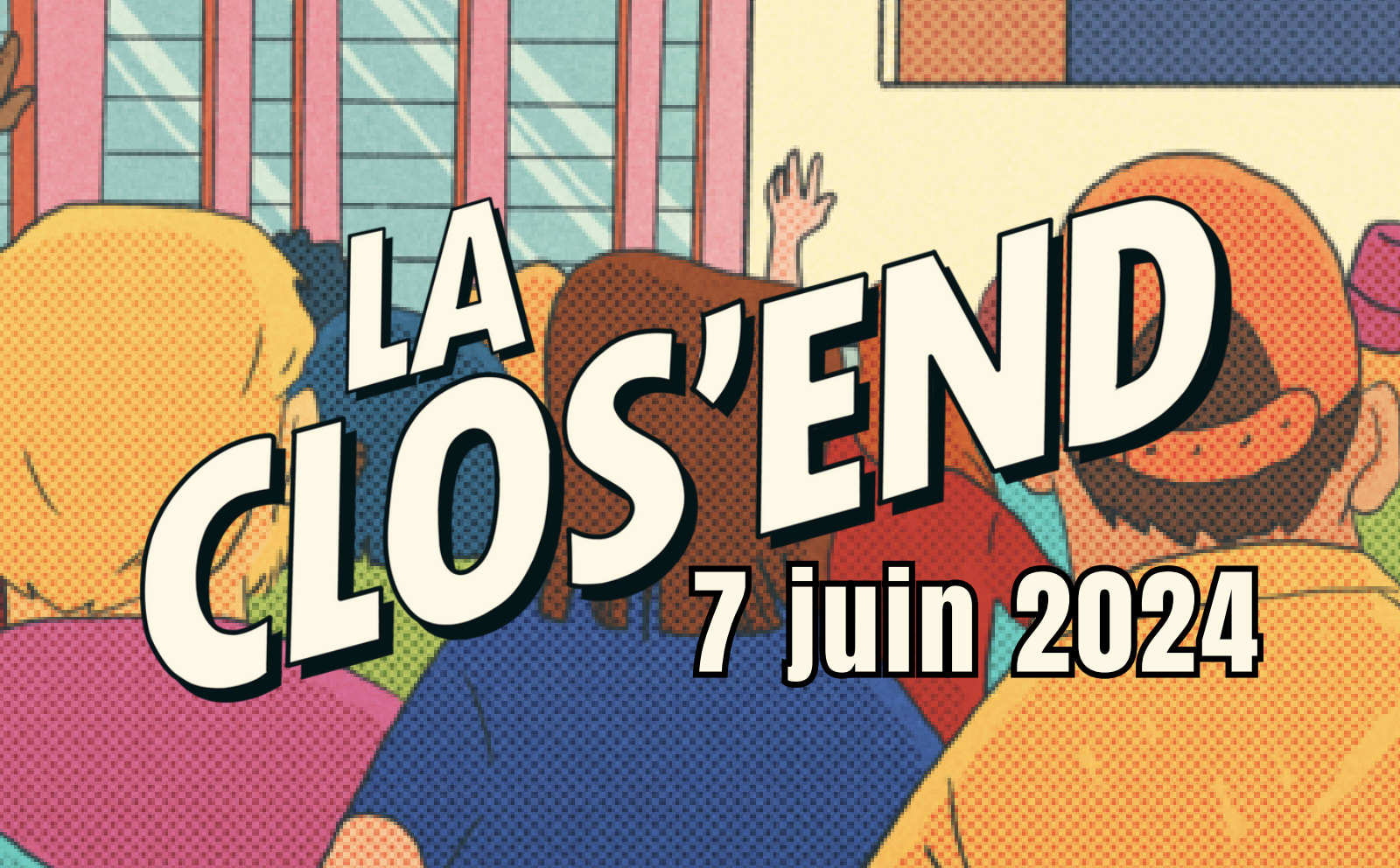 La Clos'end 2024