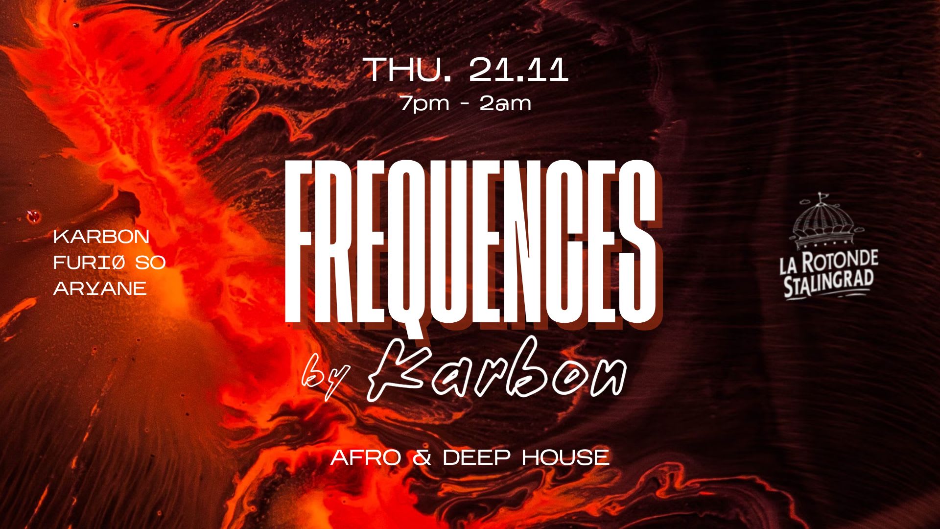 Frequences By Karbon @ La Rotonde | Afro House Deep Paris