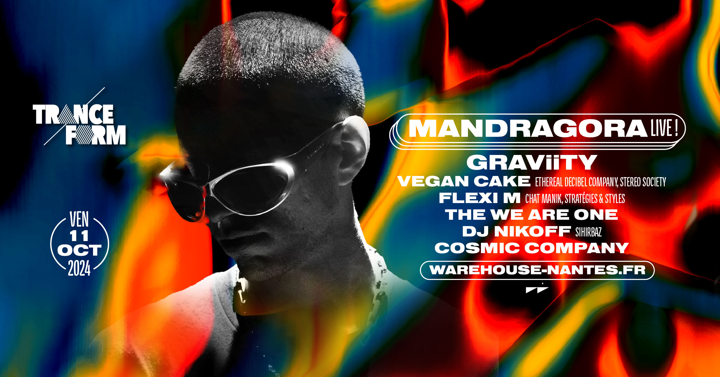 Tranceform W/ Mandragora Live & More - Warehouse Nantes