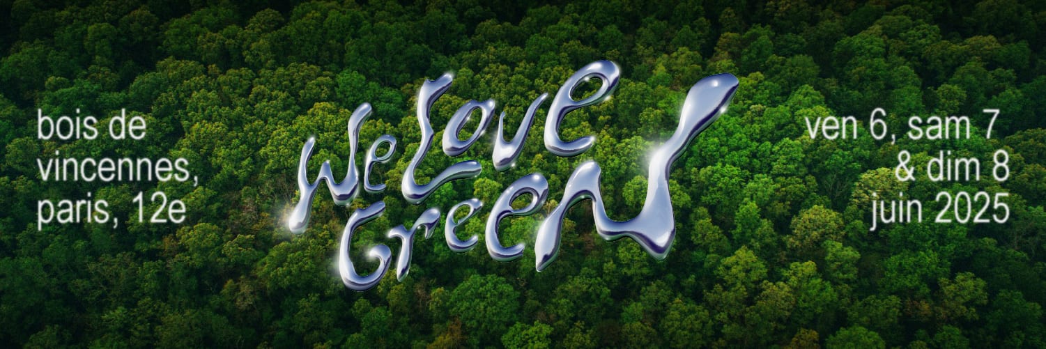 WE LOVE GREEN FESTIVAL