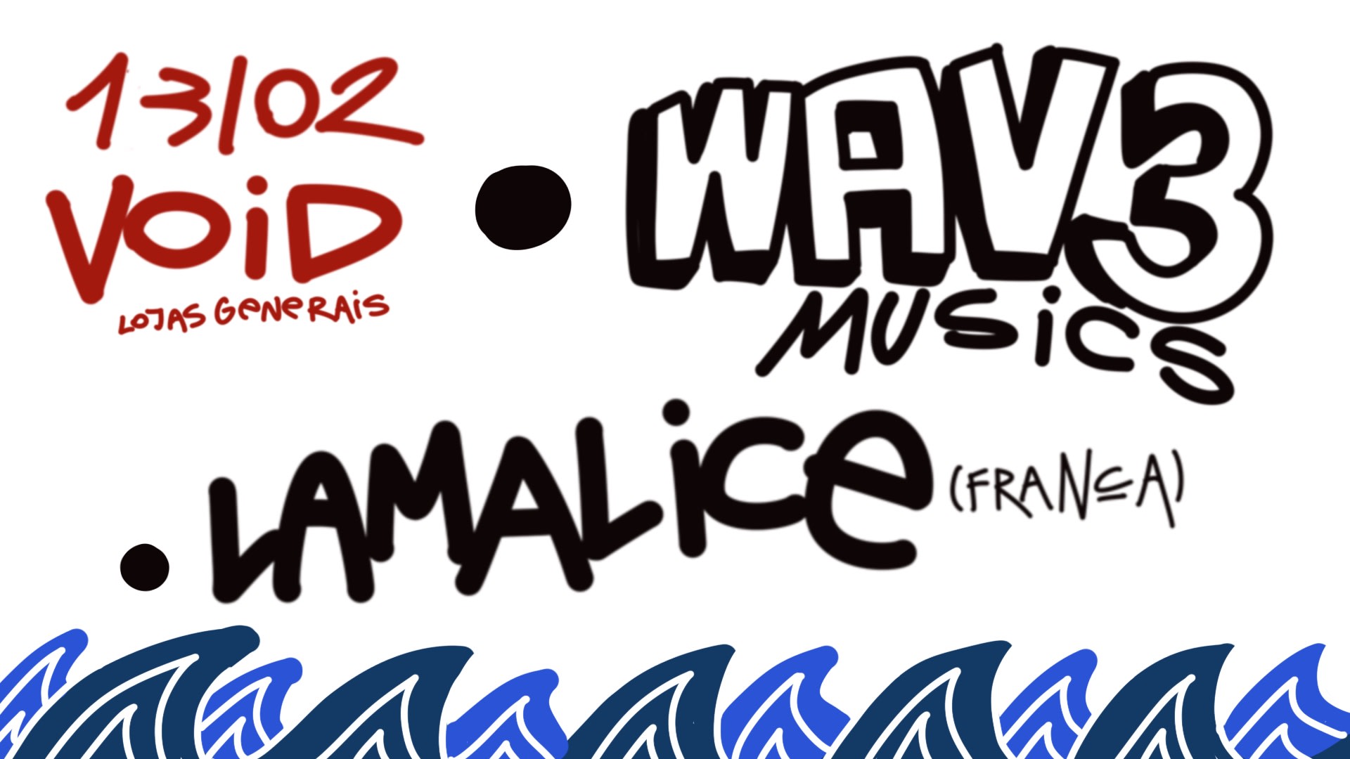 Wav3 W/ Lamalice
