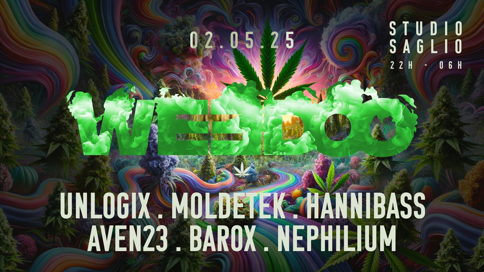 Weedoo W/ Unlogix, Moldetek, Hannibass & More !