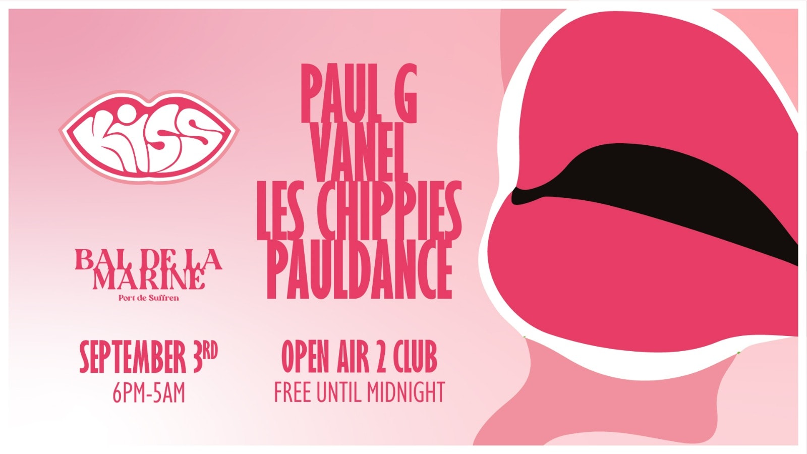 Kiss : Paul G, Vanel, Les Chippies, Pauldance