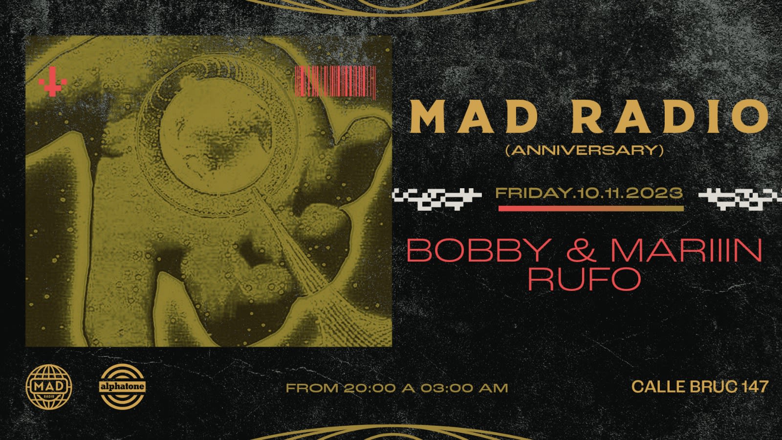 Mad Radio Anniversary Pres: Bobby & Mariiin , Rufo