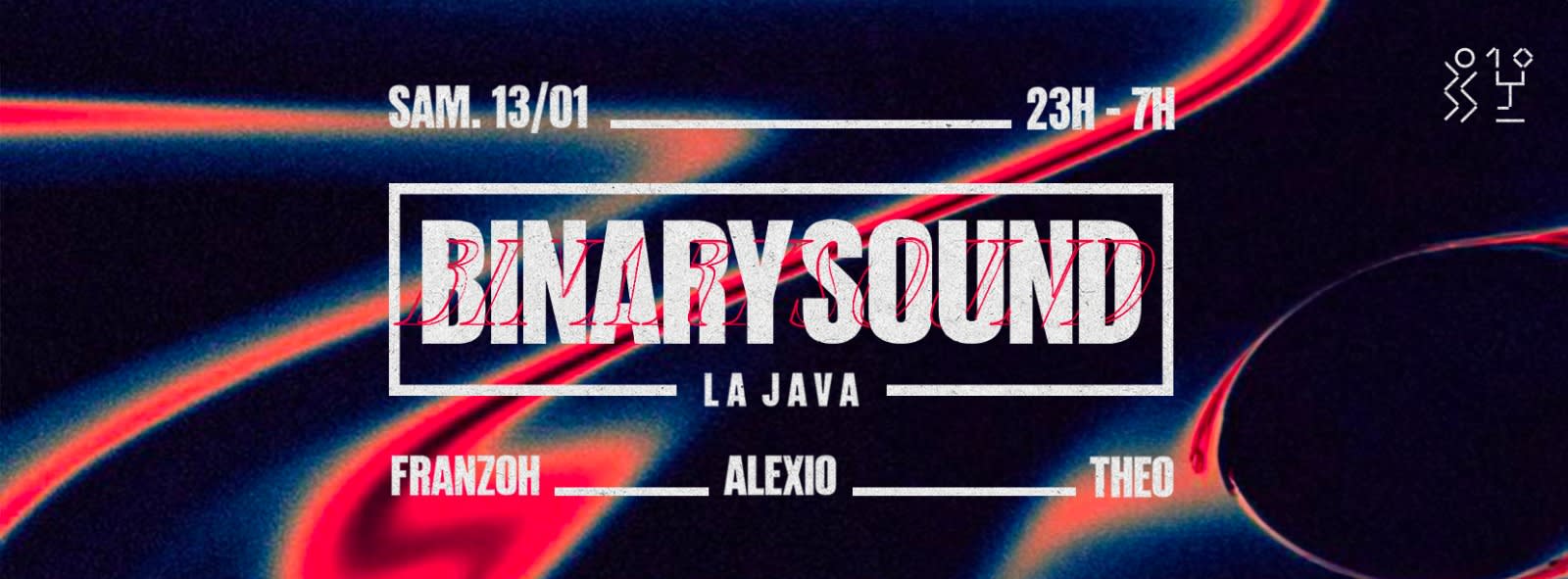 Binarysound W/ Franzoh, Alexio & Théo @La Java