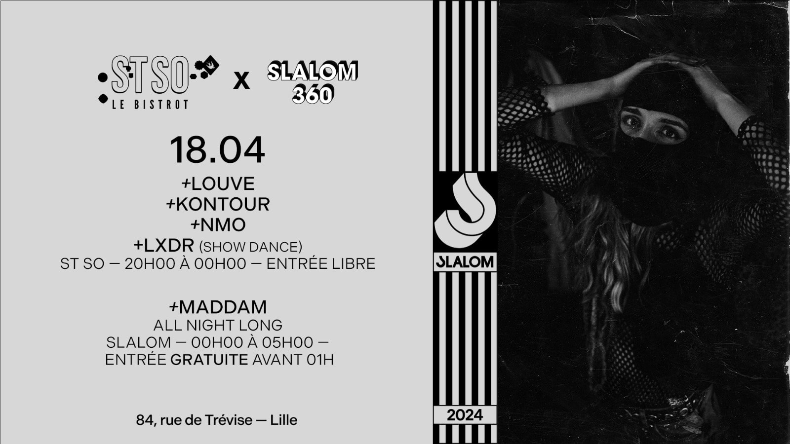 St So X Slalom : Nmo + Kontour + Louve