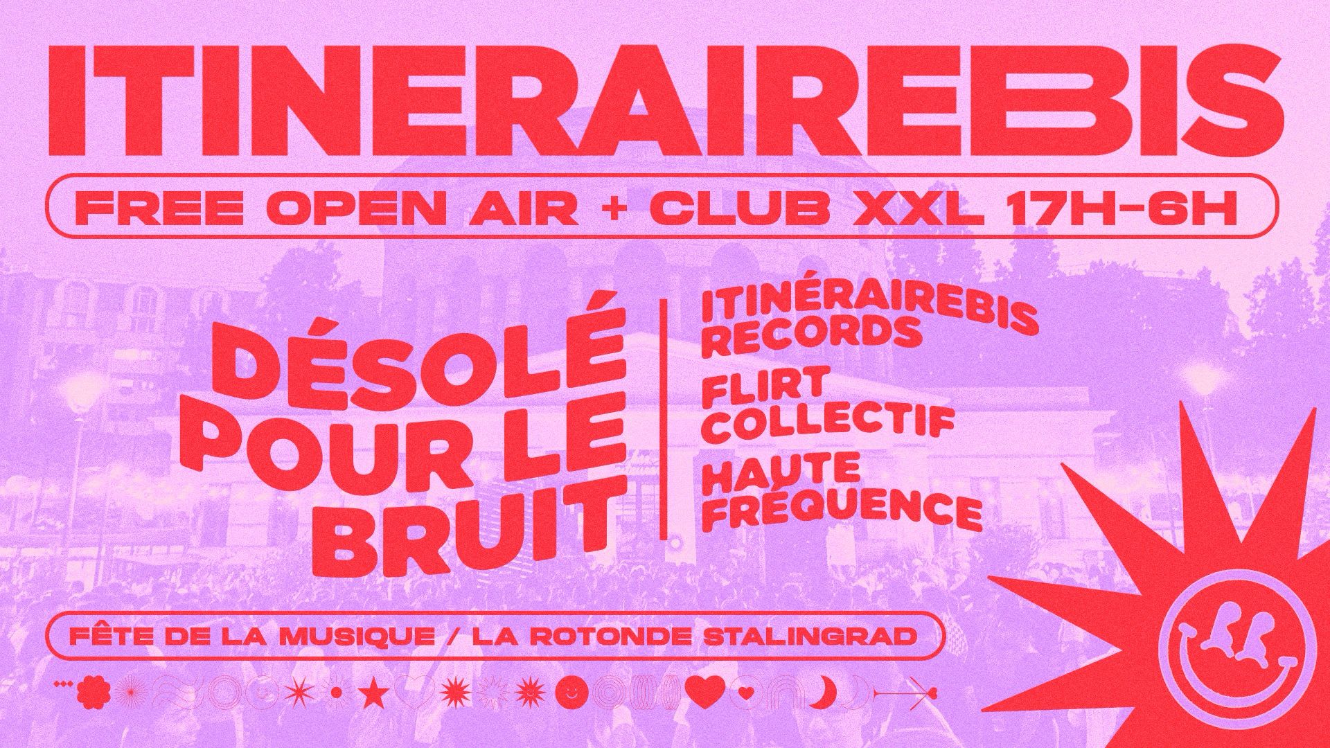 Désolé Pour Le Bruit – La Rotonde · Fête De La Musique 2024