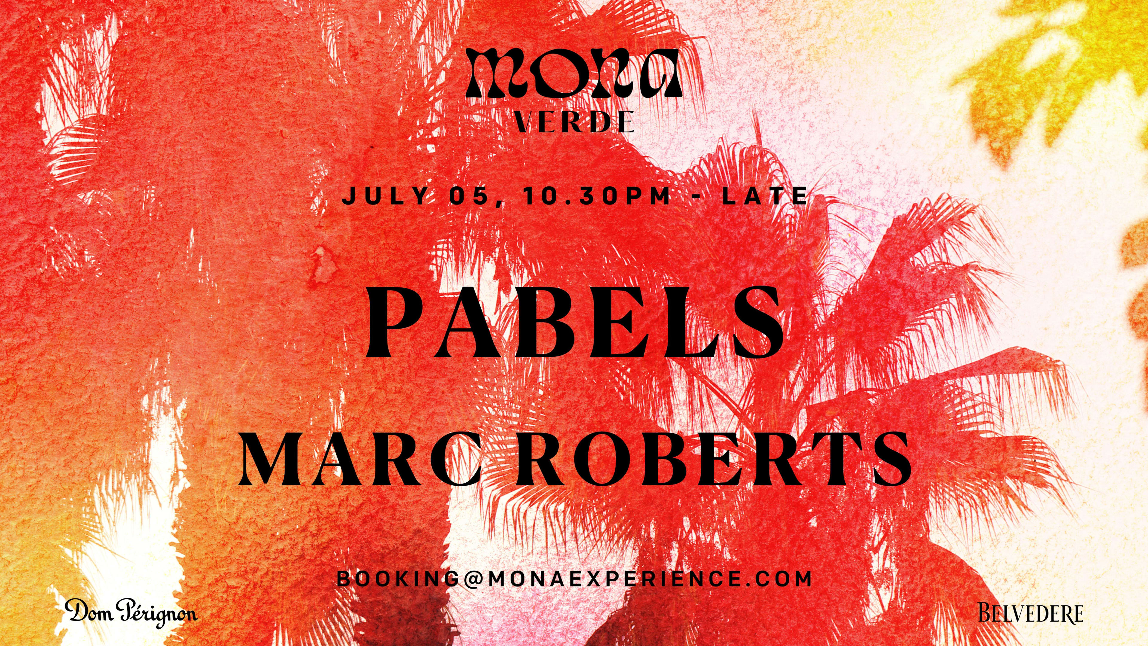 Marc Roberts + Pabels X Mona Verde