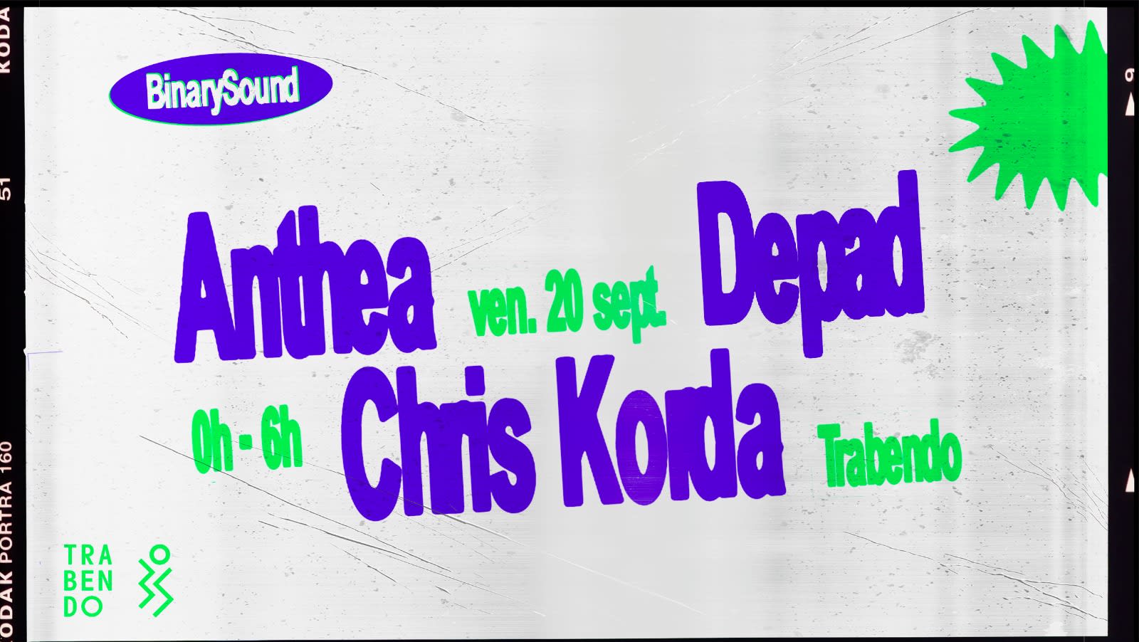 Binarysound W/ Chris Korda, Anthea & Depad