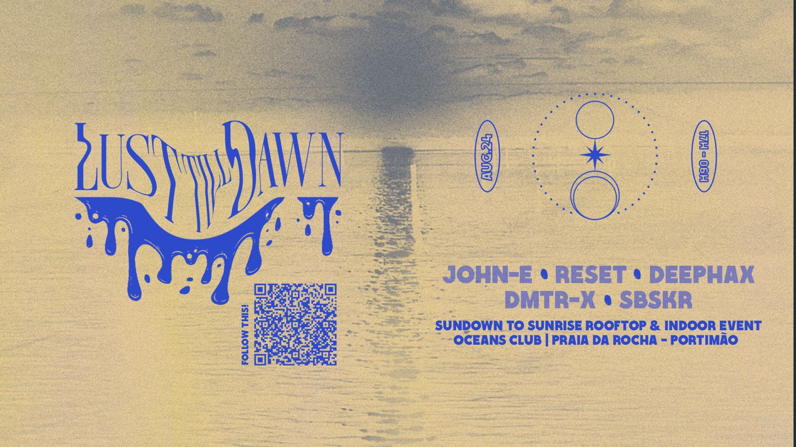 Lust Till Dawn @ Oceans Club | Praia Da Rocha - Portimao