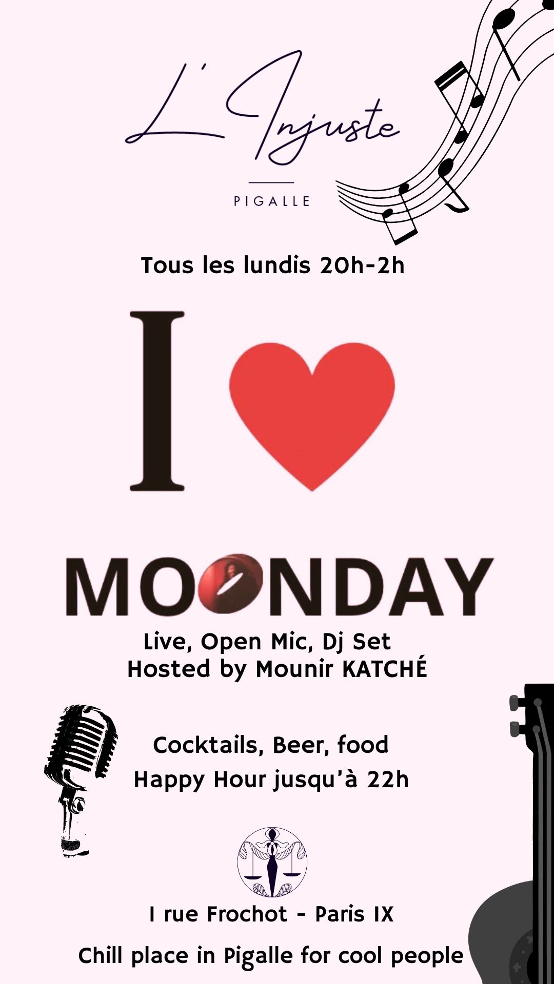 L'injuste Open Mic - I Love Moonday