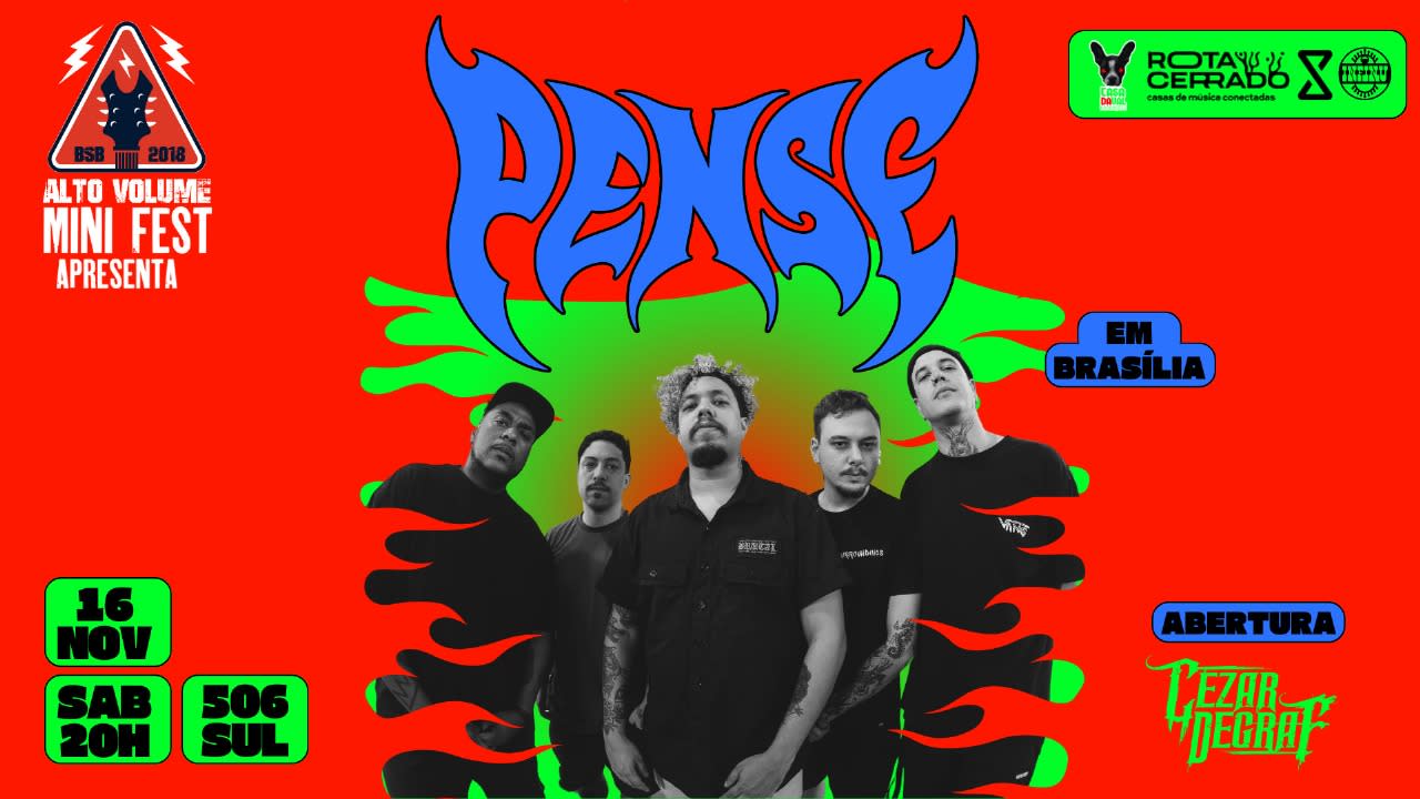 Alto Volume Mini-Fest Apresenta Pense Em Brasília